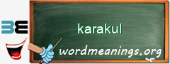 WordMeaning blackboard for karakul